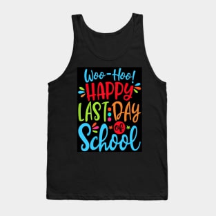 Last Day Of School Slogan Tank Top